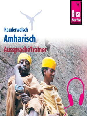 cover image of Reise Know-How Kauderwelsch AusspracheTrainer Amharisch